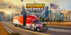 Image of: Highway Hero: Truck Tycoon Soft Launches in Select Regions